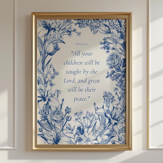 Isaiah 54 13 Blue Botanical Floral Scripture Quote Peace Print