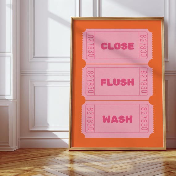 Close Flush Wash Funny Bathroom Toilet Rule Print Orange Pink Pastel Retro Art Trendy Wall