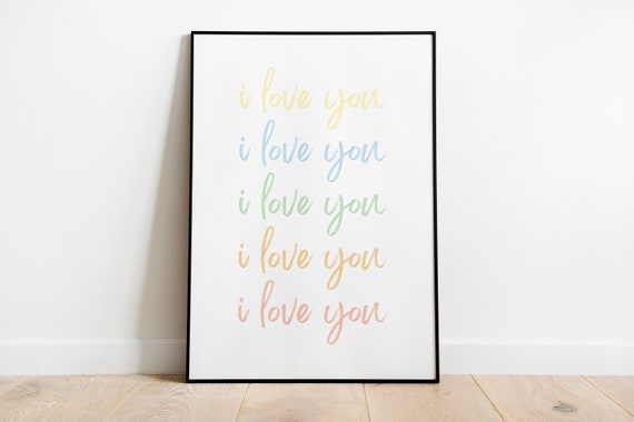 Pastel Rainbow I Love You Print Nursery Playroom Poster Wall Art Nursery Decor Decoration Baby Decor I Love You Print