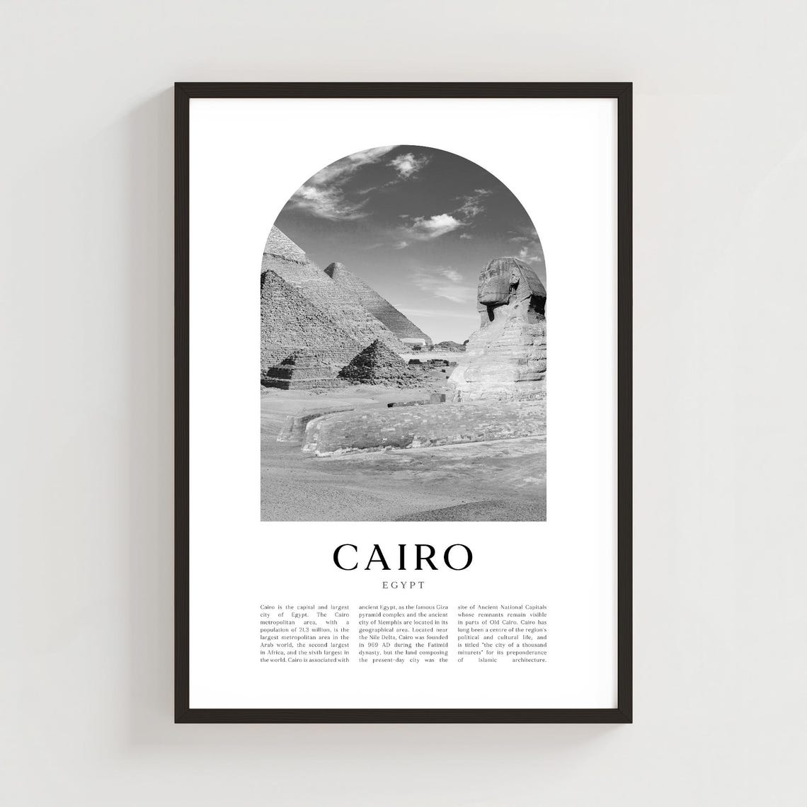 Cairo Egypt Sphinx Pyramids Black White Minimalist Arch Photo Poster