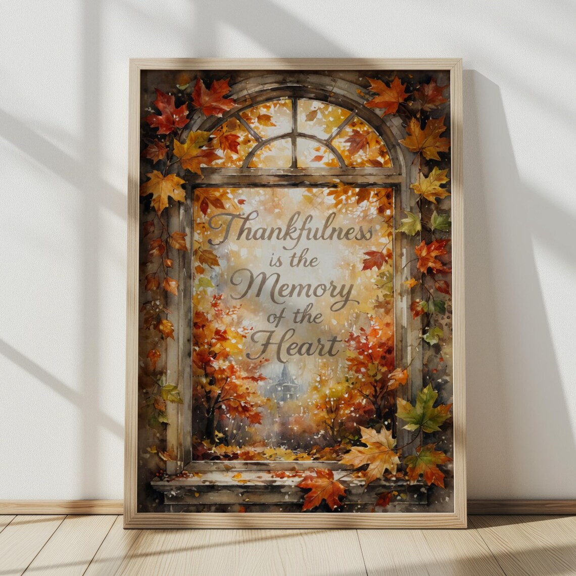Thankfulness Is the Memory of the Heart Quote Autumn Window Poster