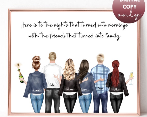 Friends That Turned Into Family Custom Group Gift Portrait Poster
