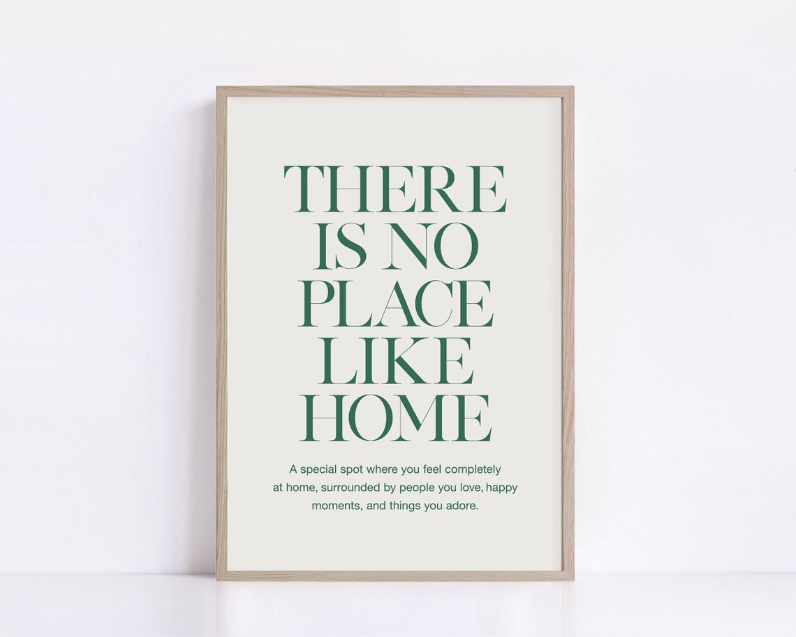 There Is No Place Like Home Green Serif Quote Wall Decor Poster