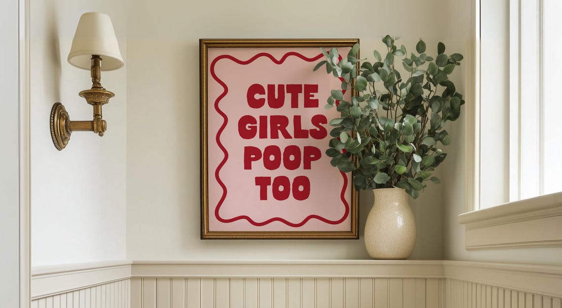 Cute Girls Poop Too Red Bubble Letters Funny Bathroom Wall Art