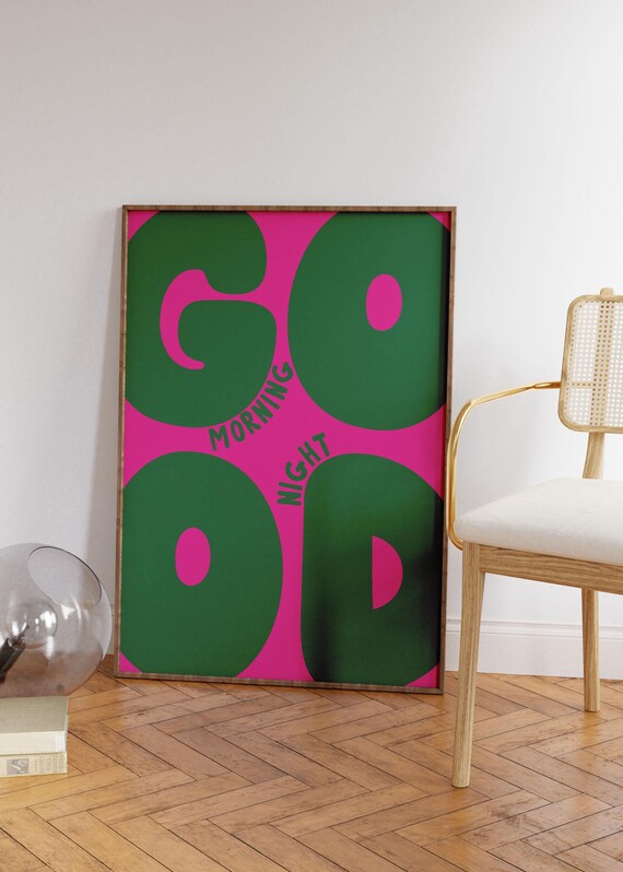 Good Morningnight Print Bold Green And Hot Pink Poster Funky Preppy Positive Art Bedroom Dorm Decor Above Bed
