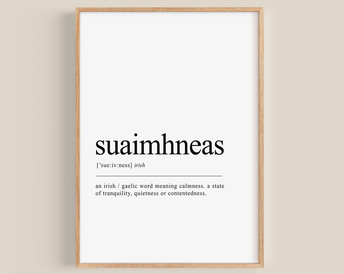 Suaimhneas Gaeilge Irish Definition Art Print