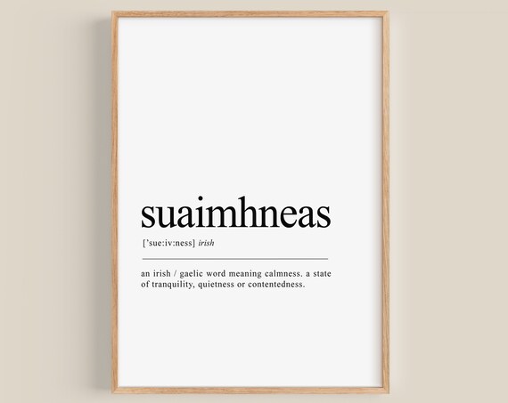Suaimhneas Gaeilge Irish Definition Art Print