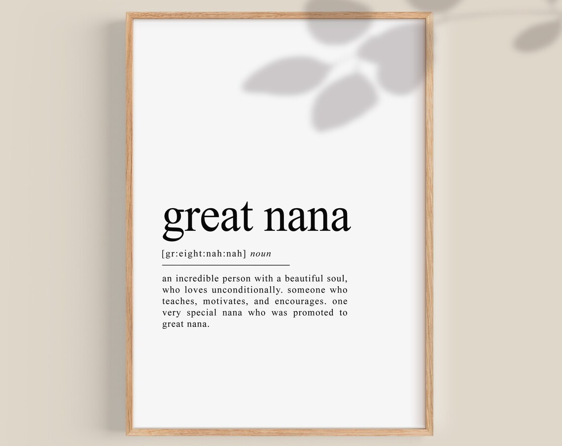 Great Nana Definition Art Print, Grandparent Gift
