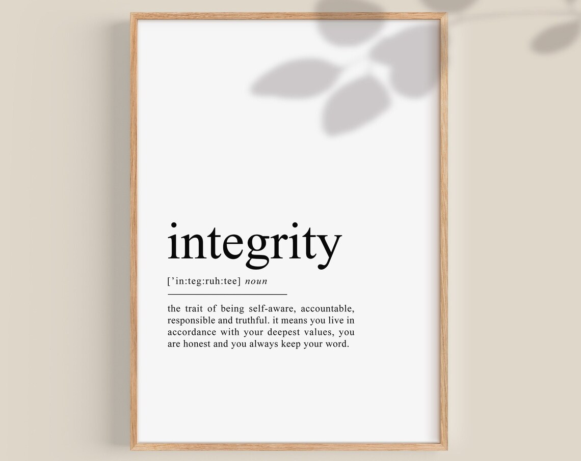 Integrity Definition Quote Art Print, Office Decor