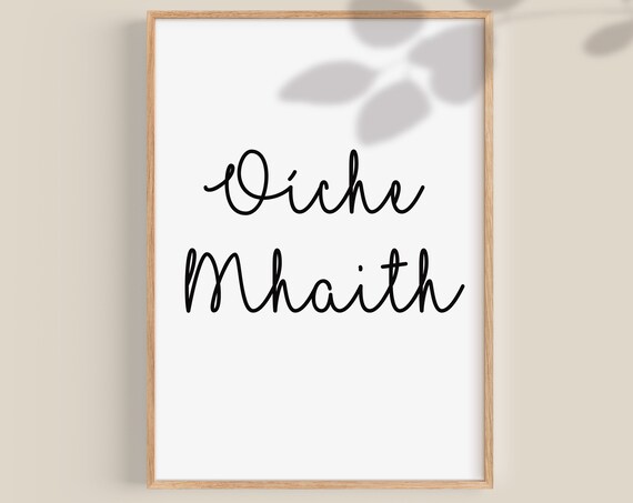 Oiche Mhaith Good Night Irish Gaelic Script Nursery Poster Art
