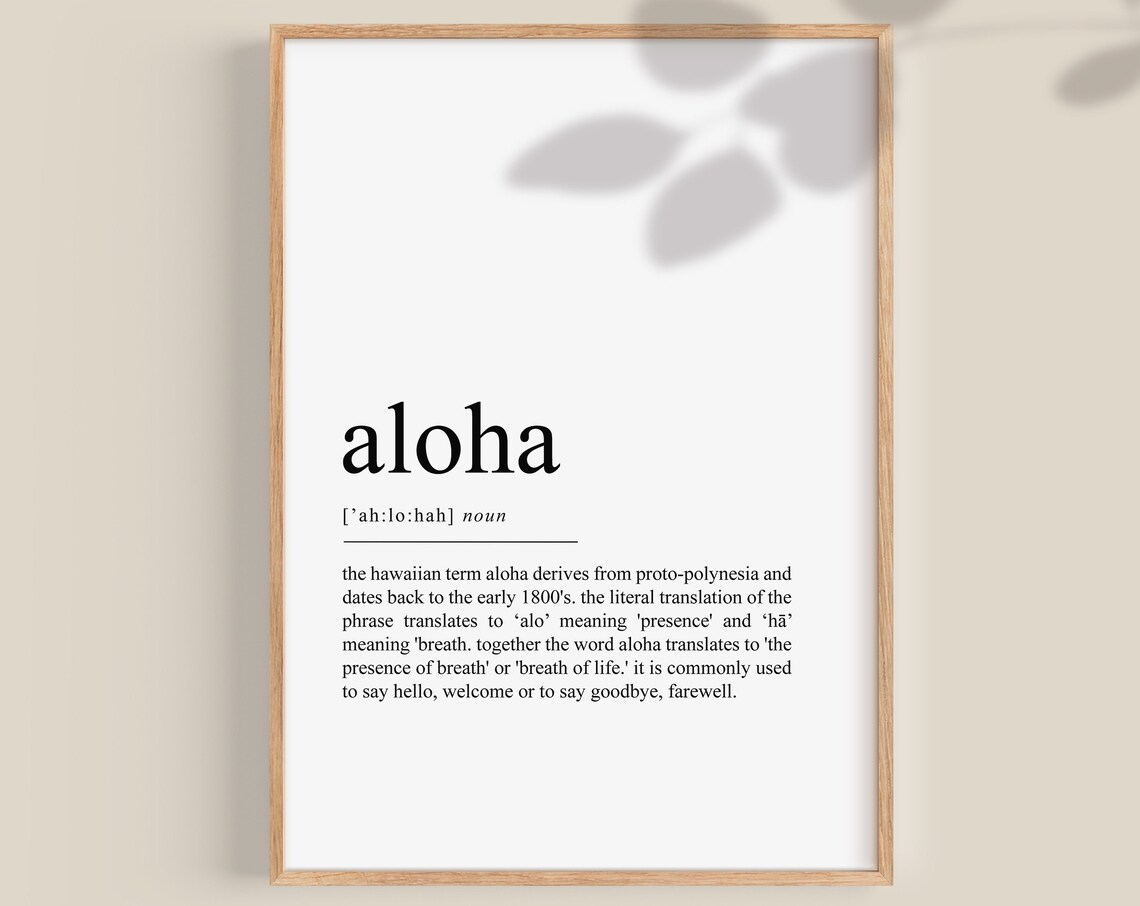 Aloha Definition Poster, Hawaii New Home Decor