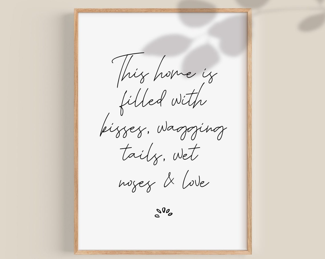 Dog Print Dog Lovers Poster Dog Lover Gift Dog Mom Gifts Cat Mom Gift Pet Prints Pet Home Decor Gift For Dog Owners Gifts For Dog Lover