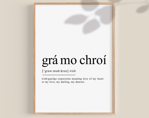 Grá Mo Chroí Irish Language Engagement Gift Print