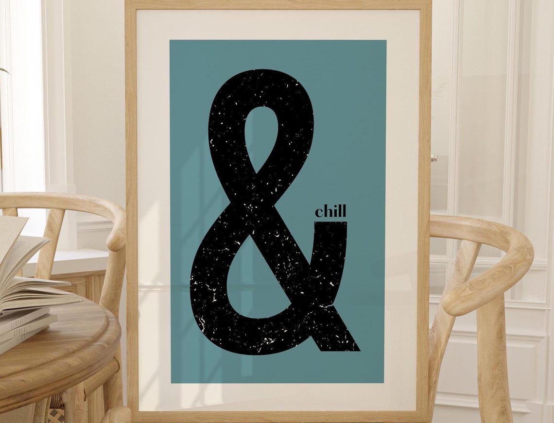 Ampersand Chill Black on Teal Minimal Typography Modern Art Poster