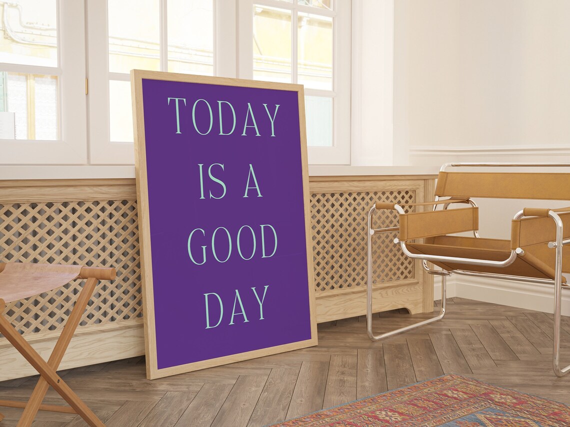 Today Is a Good Day Purple Background Serif Inspirational Quote Poster - Image 2