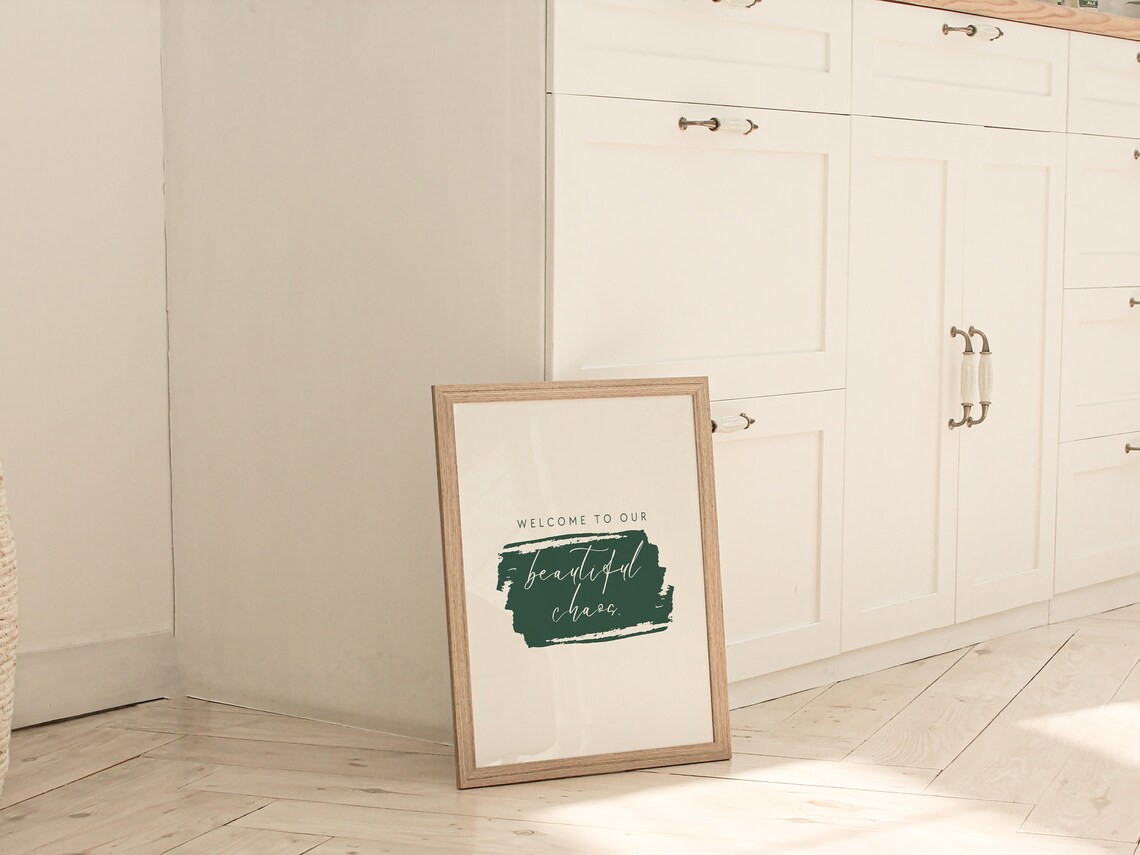 Welcome To Our Beautiful Chaos Farmhouse Quote - Image 2