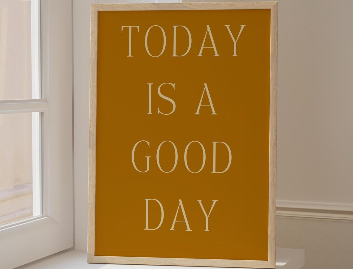 Today Is A Good Day Word Art, Zen Wall Decor