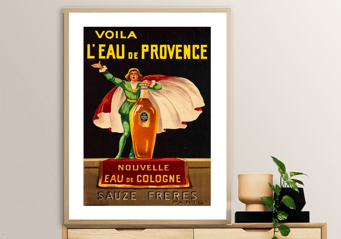 Voila L Eau de Provence Sauze Freres Cologne Bottle Vintage Poster
