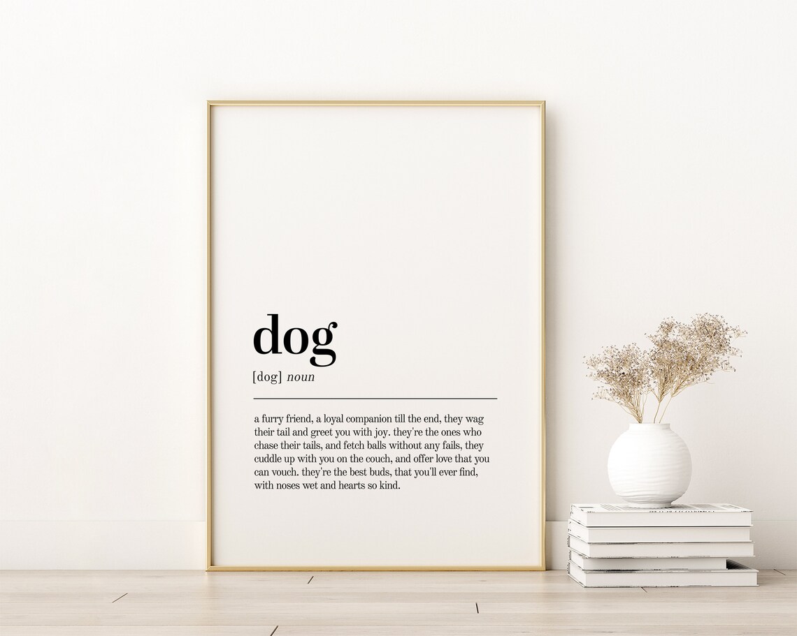 Dog Definition Dictionary Birthday Gift Art Print