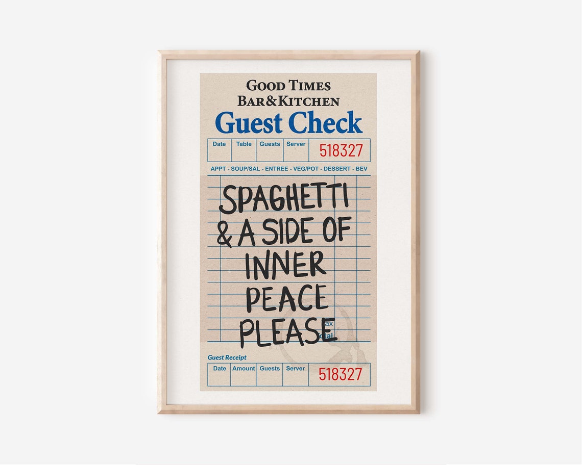 Spaghetti And Inner Peace Guest Check Funny Kitchen Quote Art Poster - Image 2