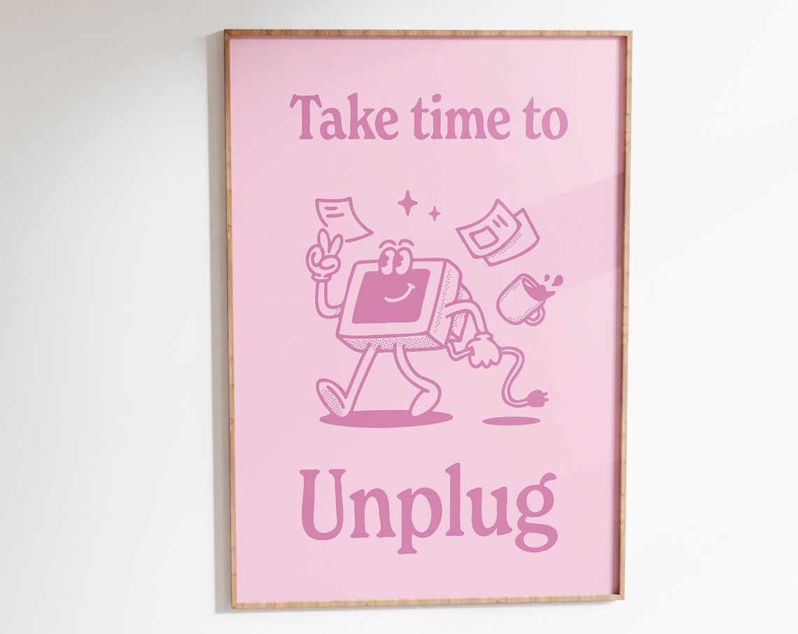 Take Time to Unplug Pink Retro Computer Mascot Self Care Poster