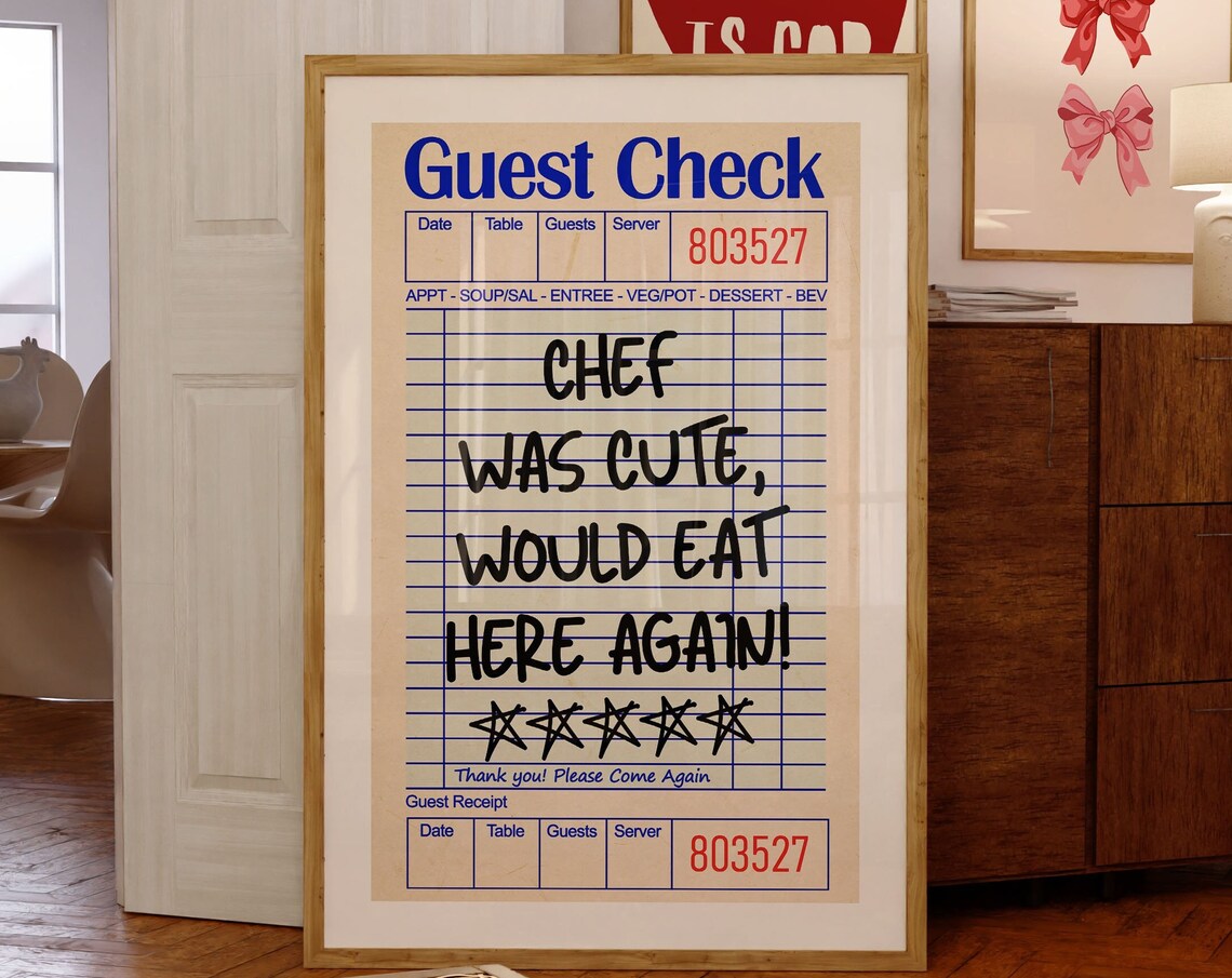 Guest Check Print Chef Was Cute Would Eat Here Again Poster