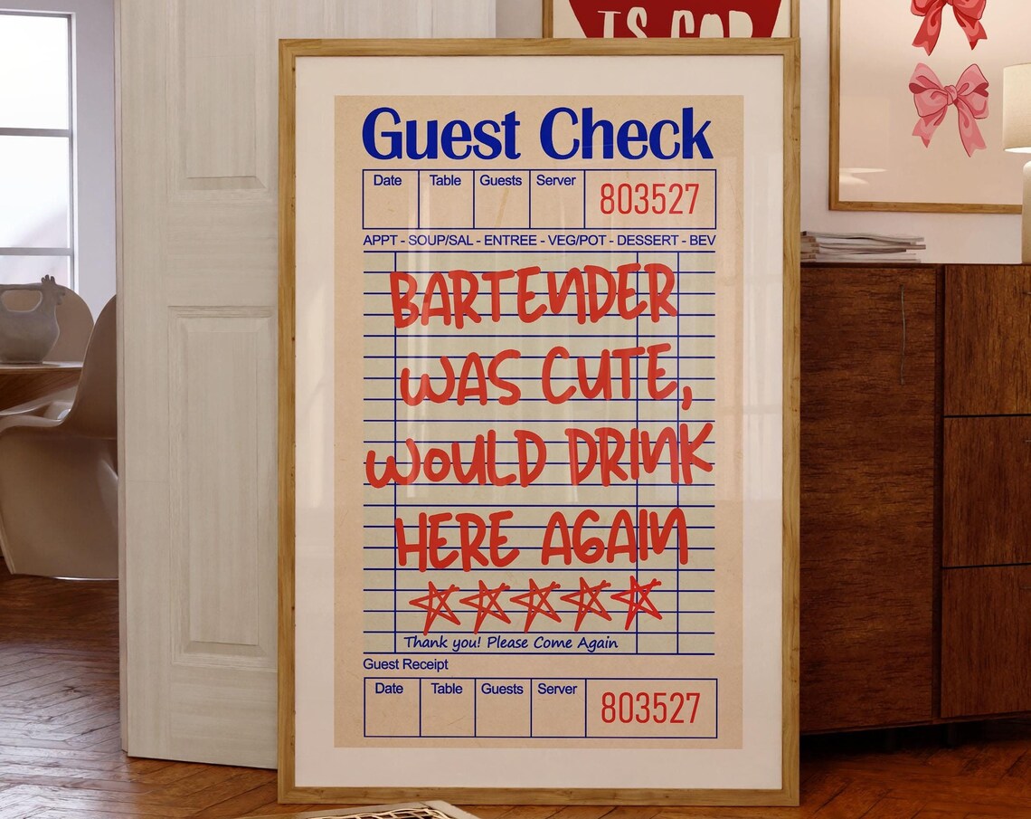 Guest Check Print, Bartender Was Cute Bar Wall Art
