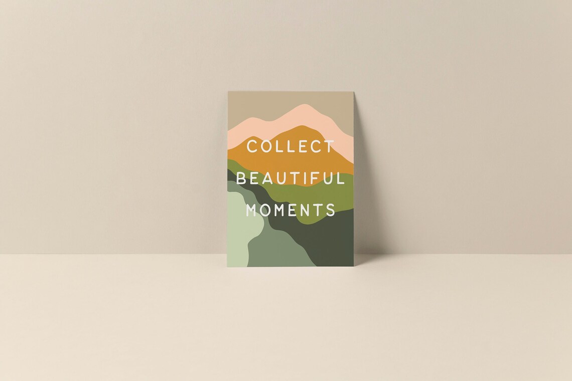 Collect Beautiful Moments Typography Note Card Quote