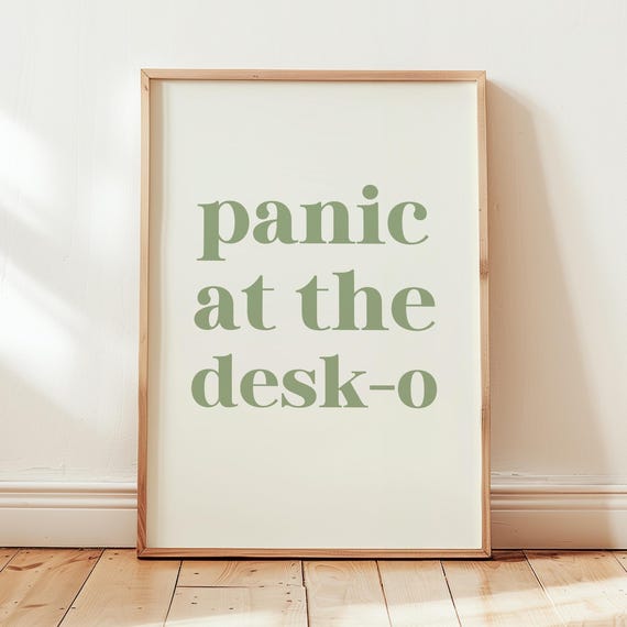 Panic At The Desko Print Sage Green Wall Art Funny Office Cubicle Decoration Desk Gifts Work From Home Poster Dopamine Decor