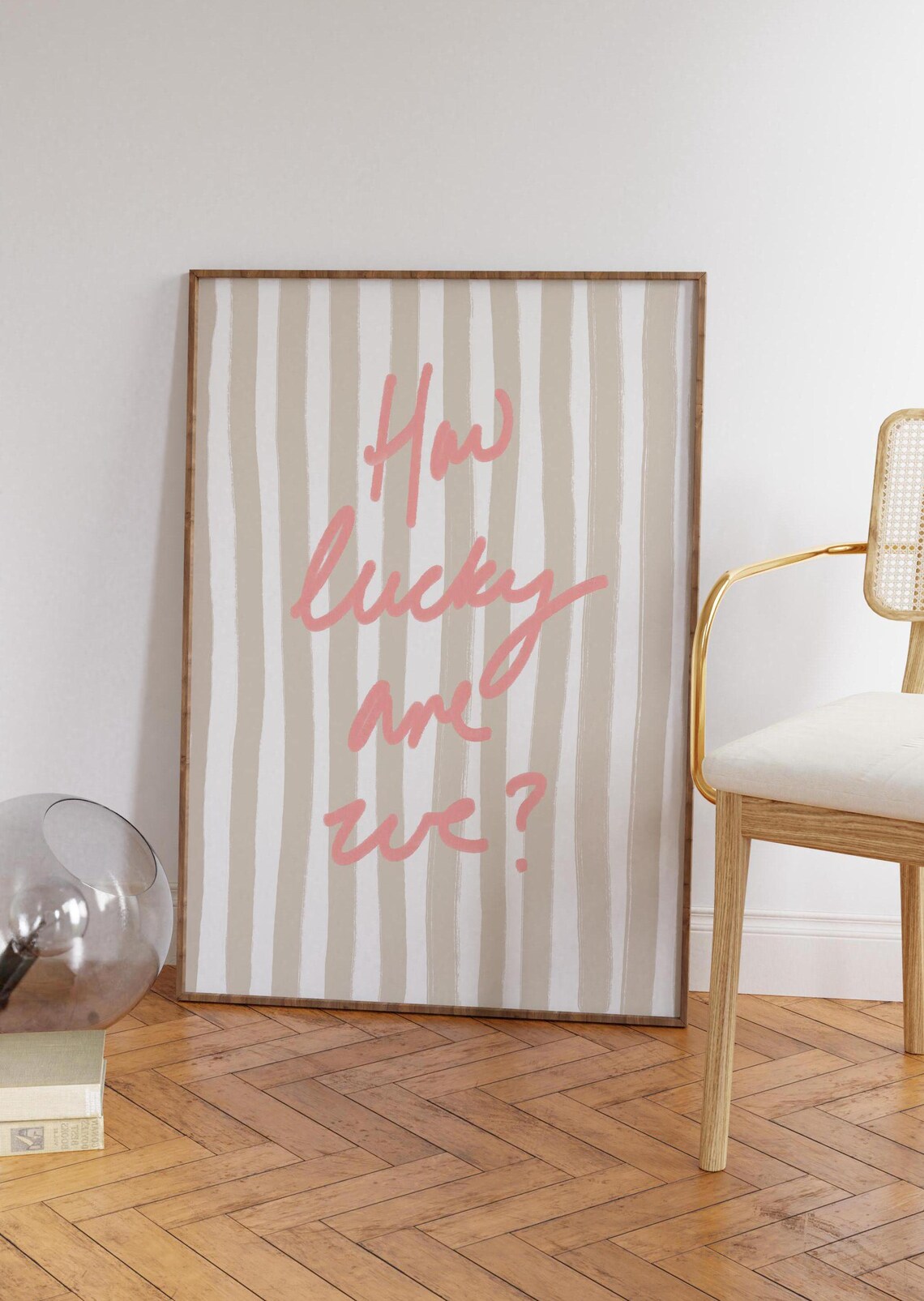 How Lucky Are We Pink Script Beige Stripe Positive Quote Poster