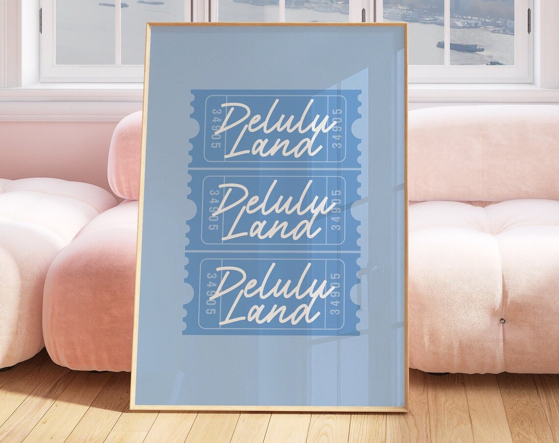 Delulu Land White Script Blue Ticket Stubs Trendy Aesthetic Poster - Image 2