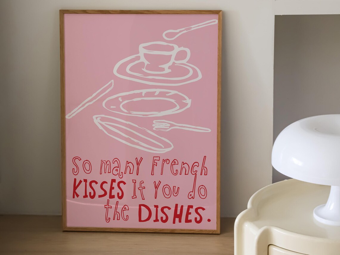 So Many French Kisses If You Do the Dishes Pink Kitchen Poster - Image 5