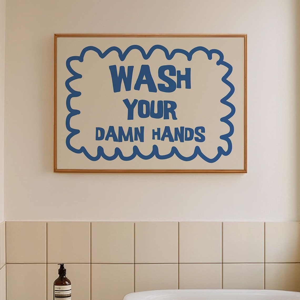 Wash Your Damn Hands Funny Blue Quote Horizontal Bathroom Wall Poster