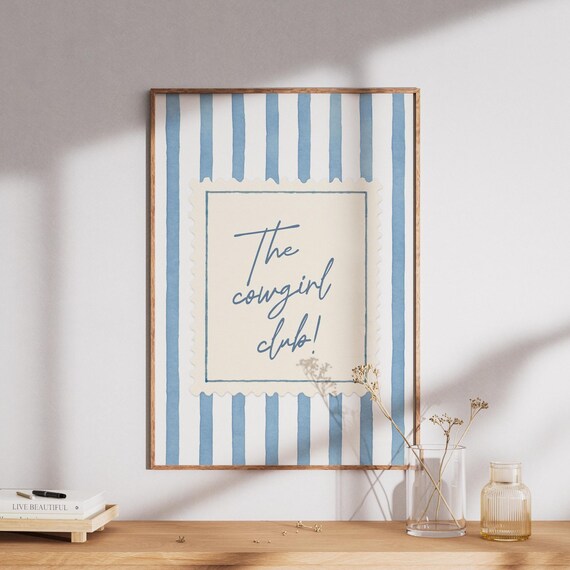 The Cowgirl Club Blue Striped Stamp Western Quote Typography Poster