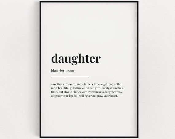 Daughter Definition - Quote Print