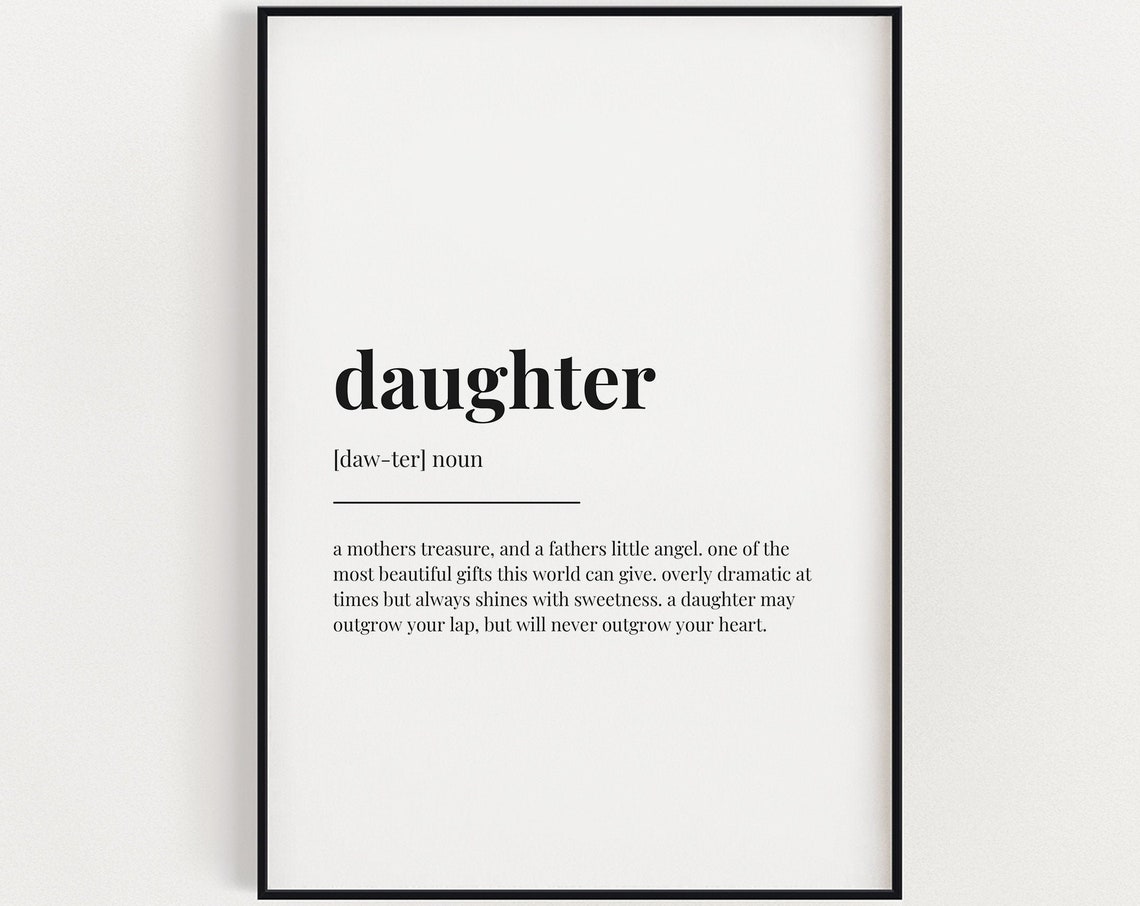 Daughter Definition - Quote Print