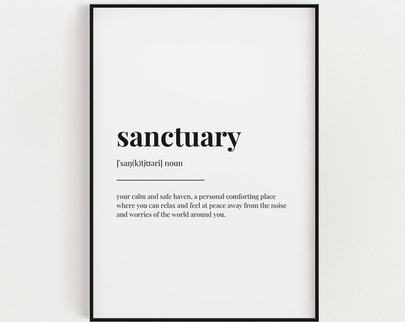 Sanctuary Definition Meaning Typography Art Print