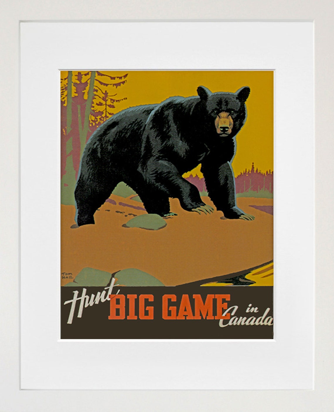 Hunt Big Game in Canada Black Bear Vintage Wildlife Hunting Poster