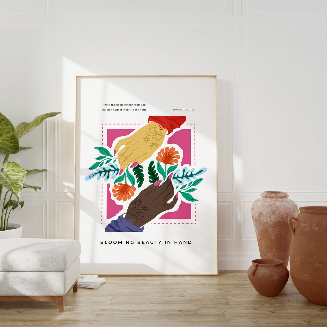 Blooming Beauty in Hand Floral Quote Hands Holding Flowers Poster