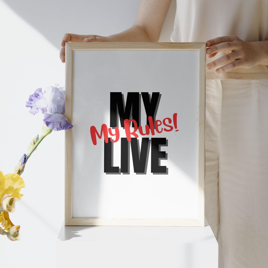 My Life My Rules Inspirational Quote Poster