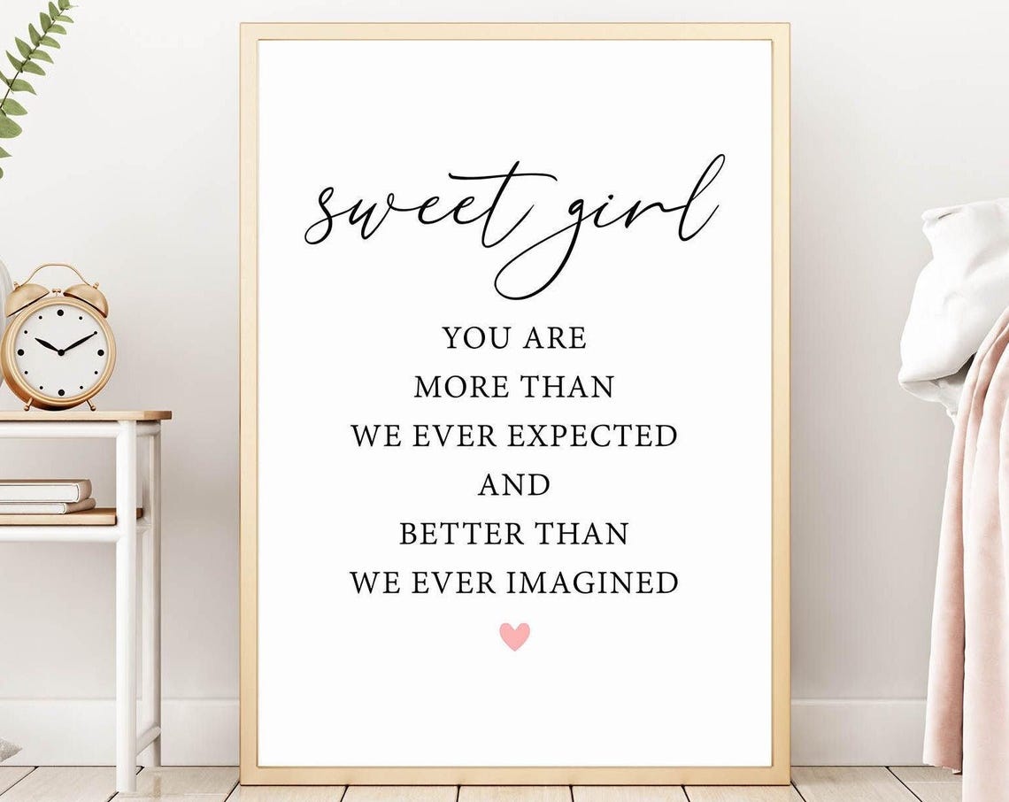 Sweet Girl You Are More Than We Ever Expected Girl Nursery Print Nursery Wall Art Toddler Room Wall Above Crib Sign Girl Prints - Image 4