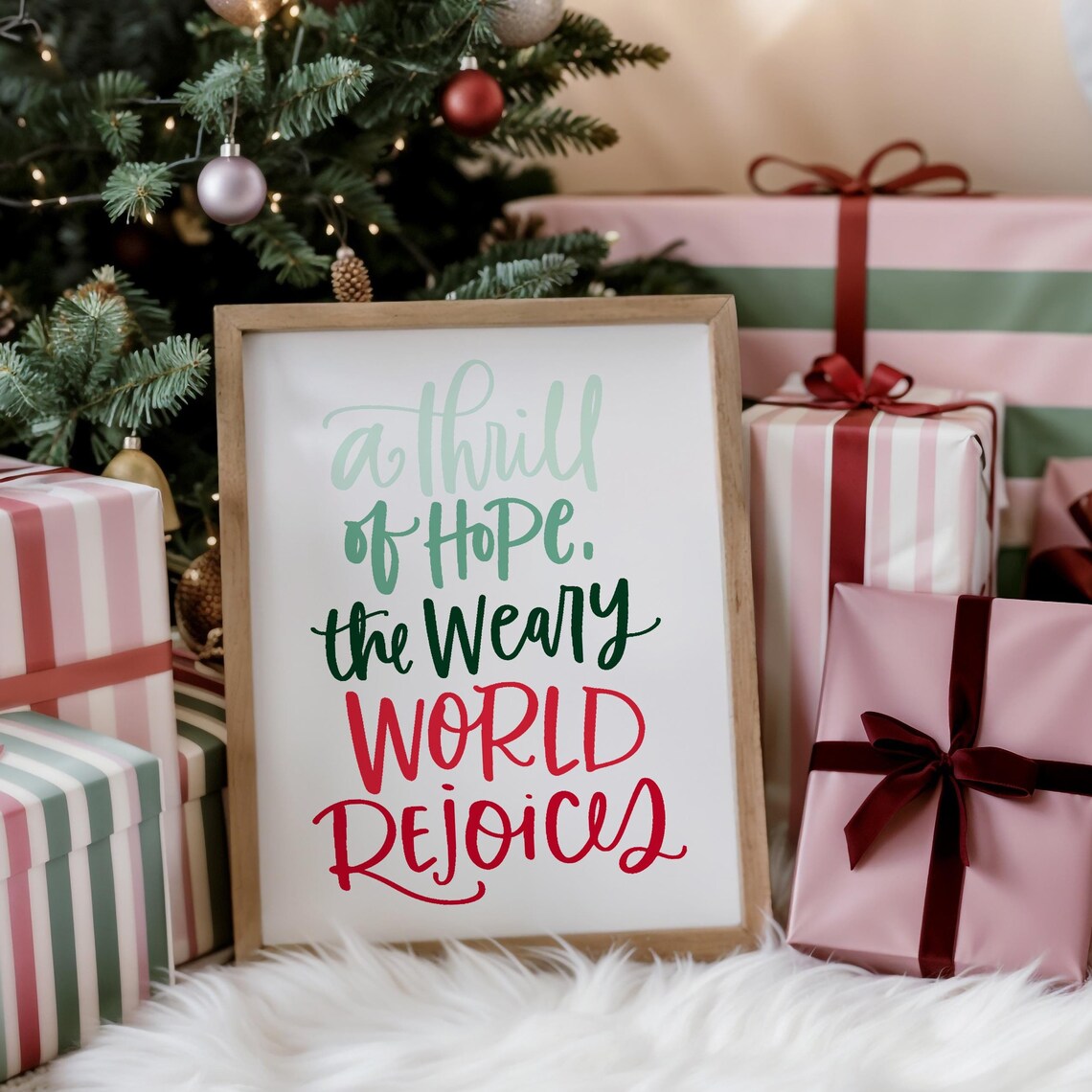 A Thrill of Hope the Weary World Rejoices Christmas Quote Print