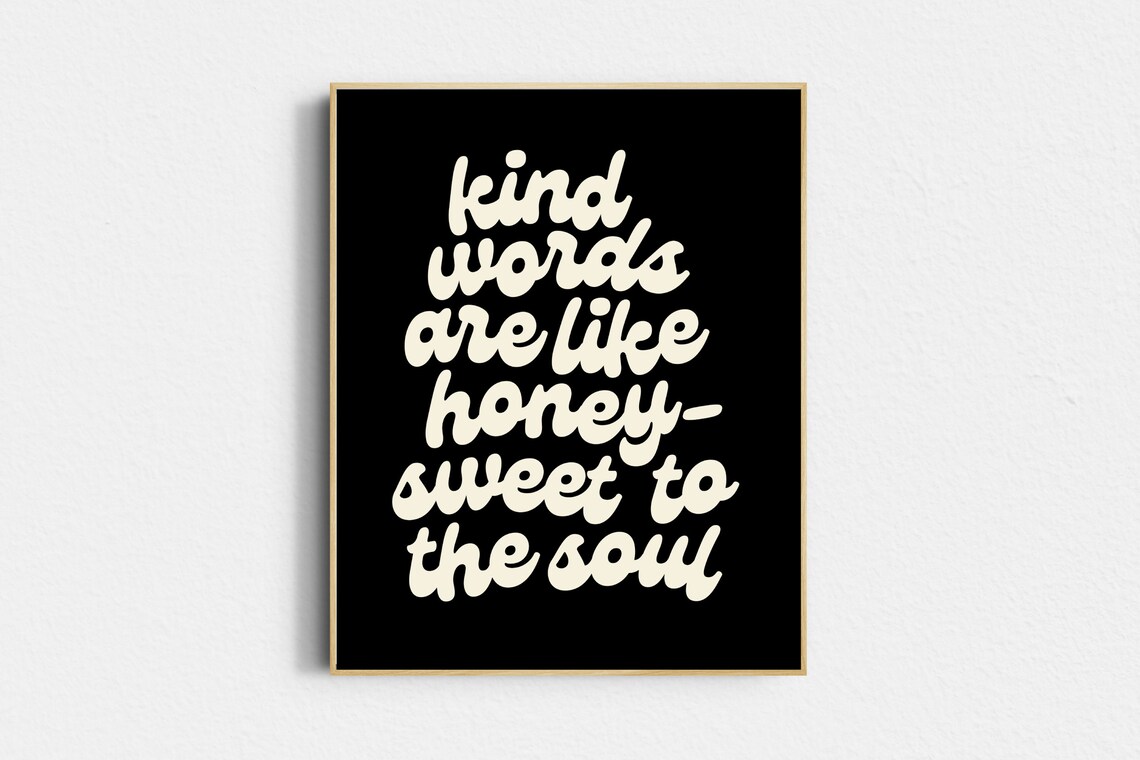 Kind Words Are Like Honey, Minimalist Christian Print