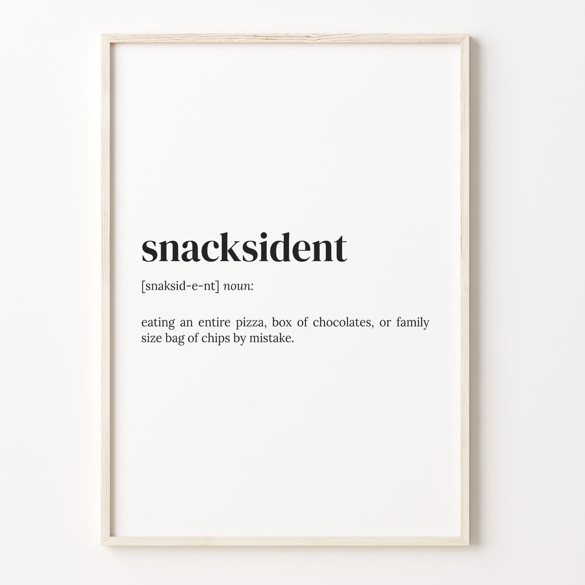 Snacksident Definition Print, Funny Snack Lover Gift