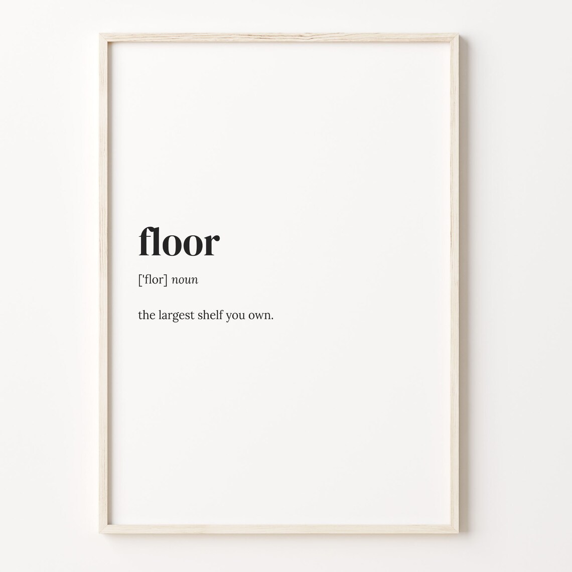 Floor Funny Definition Dictionary Typography Humor Word Poster