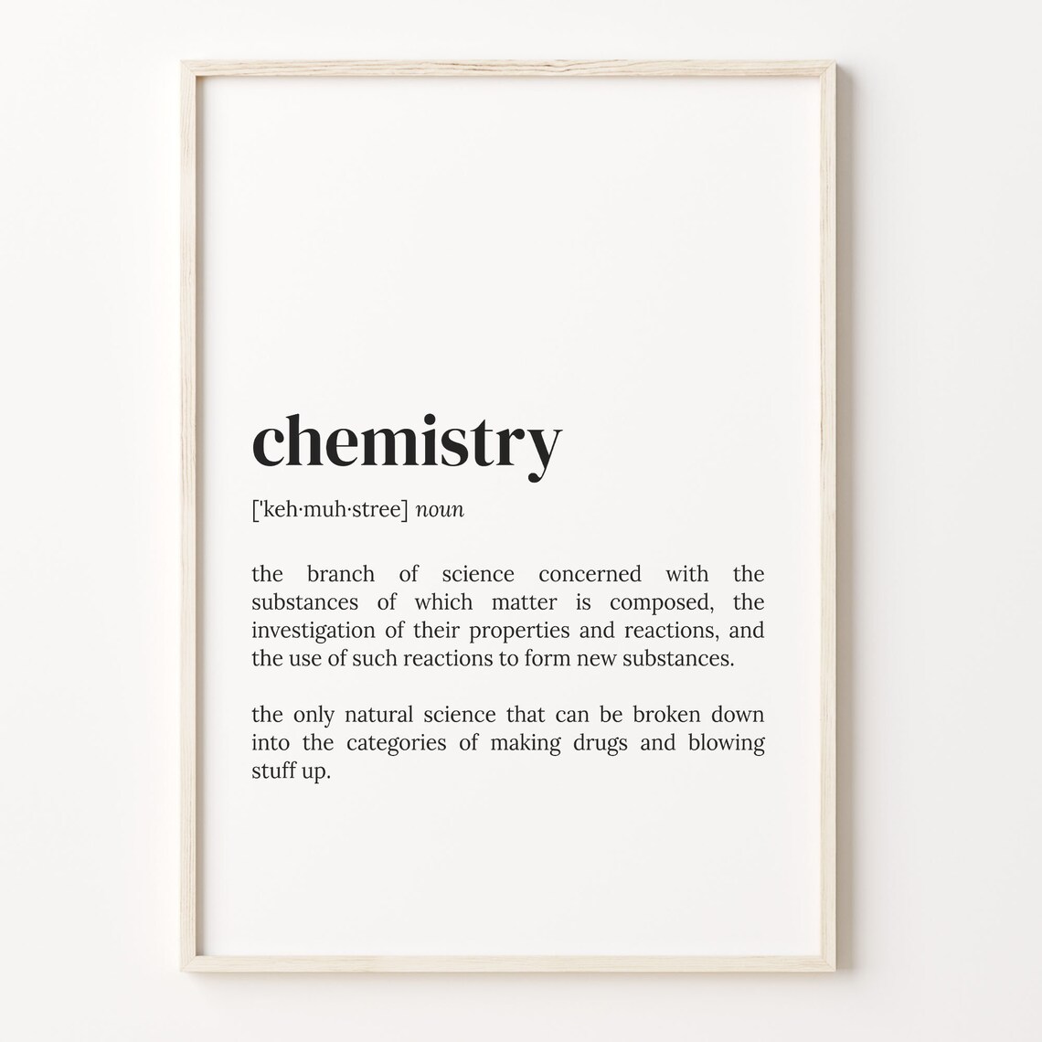 Chemistry Definition Quote Poster Print, Funny