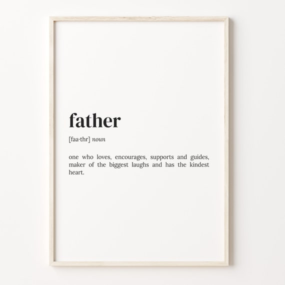 Father Definition Dictionary Poster, Funny Quote Art