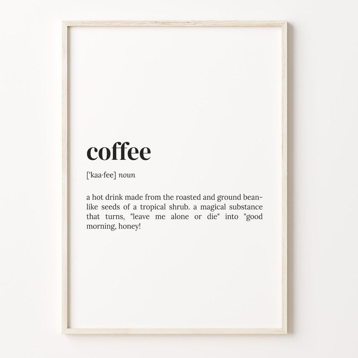 Coffee Definition Funny Dictionary Quote Kitchen Decor Gift Poster
