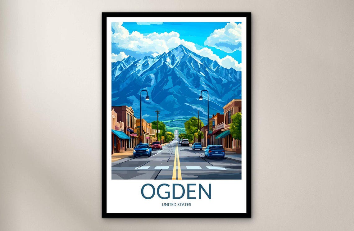 Ogden Utah Main Street Mountain Backdrop Blue Sky Travel Poster
