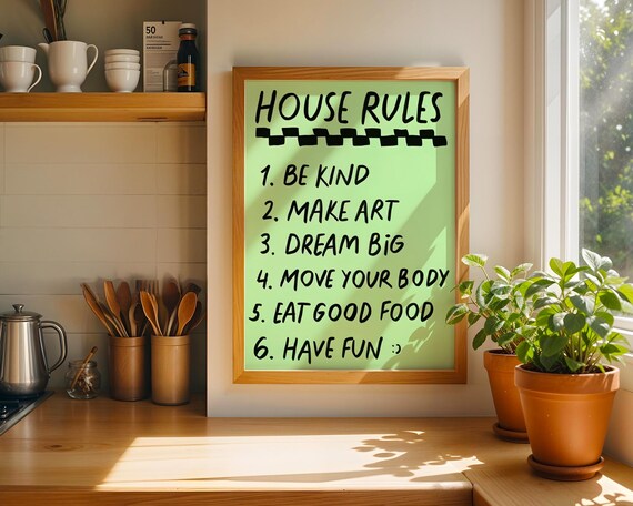 House Rules List Be Kind Make Art Dream Big Green Kitchen Poster
